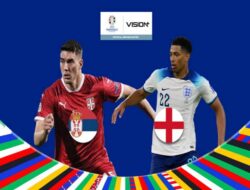 Euro 2024 Memanas! Ini Link Nonton Streaming Serbia vs Inggris di Vision+